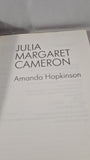 Amanda Hopkinson - Julia Margaret Cameron, Virago Pioneers, 1986, Paperbacks
