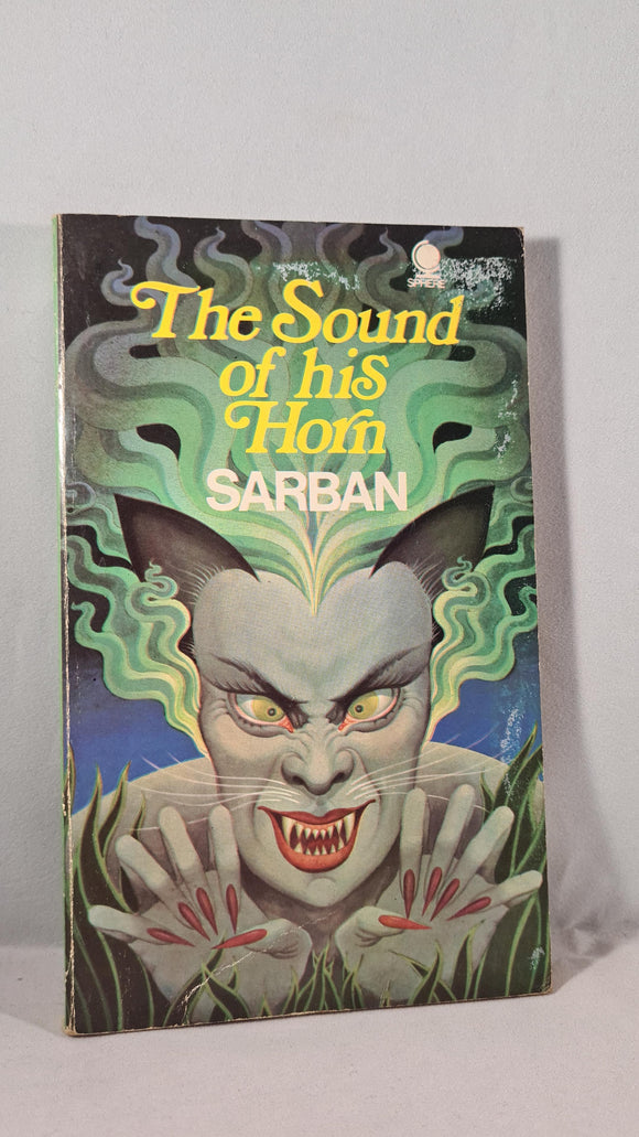Sarban - The Sound of his Horn, Sphere Books, 1971, Paperbacks