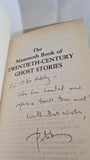 Peter Haining -Mammoth Book of 20th Century Ghost Stories, Robinson, 1998, Signed