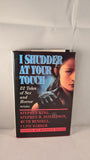 Stephen King - I Shudder At Your Touch, BCA, 1992