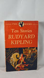 Rudyard Kipling - Ten Stories, Pan Books, 1947, Paperbacks