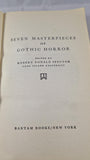 Robert Donald Spector - Seven Masterpieces of Gothic Horror, Bantam, 1963, Paperbacks