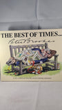 Peter Brookes - The Best of Times, JR Books, 2009