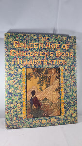 Richard Dalby - The Golden Age of Children's Book Illustration, Gallery Books, 1991