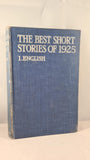 Edward J O'Brien - The Best Short Stories of 1925, Jonathan Cape, 1926