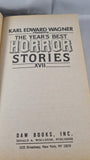 Karl Edward Wagner - The Year's Best Horror Stories XVII, DAW, 1989, Paperbacks