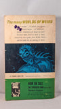 Leo Margulies - Worlds of Weird, Pyramid, 1965, Paperbacks