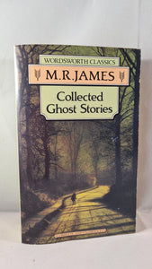 M R James - Collected Ghost Stories, Wordsworth, 1992, Paperbacks