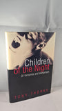 Tony Thorne - Children of the Night, Victor Gollancz, 1999