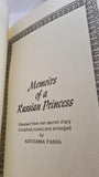 Katoumbah Pasha - Memoirs of a Russian Princess, no date