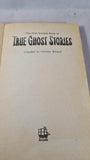 Christine Bernard - True Ghost Stories, Armada Book, 1974, Paperbacks