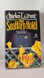 Charles L Grant - The SeaHarp Hotel, TOR, 1990, First Edition, Paperbacks