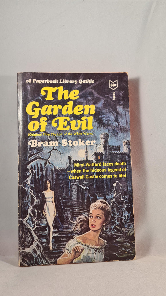 Bram Stoker - The Garden of Evil, Paperbacks Library, 1966, First Printing