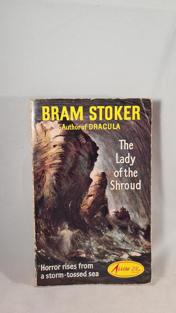 Bram Stoker - The Lady of the Shroud, Arrow Books, 1963, Paperbacks