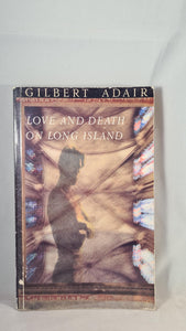 Gilbert Adair - Love and Death on Long Island, Heinemann, 1990, 1st Edition Paperbacks