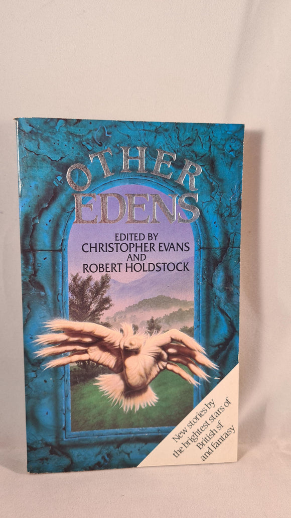 Christopher Evans & Robert Holdstock- Other Edens, Unwin, 1987, Paperbacks