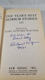 Karl Edward Wagner presents The Year's Best Horror Stories XIV, 1st DAW, 1986, Signed