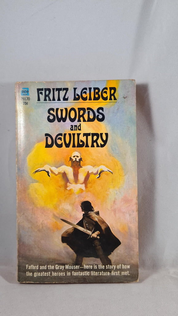 Fritz Leiber - Swords and Deviltry, Ace Books, 1970, Paperbacks