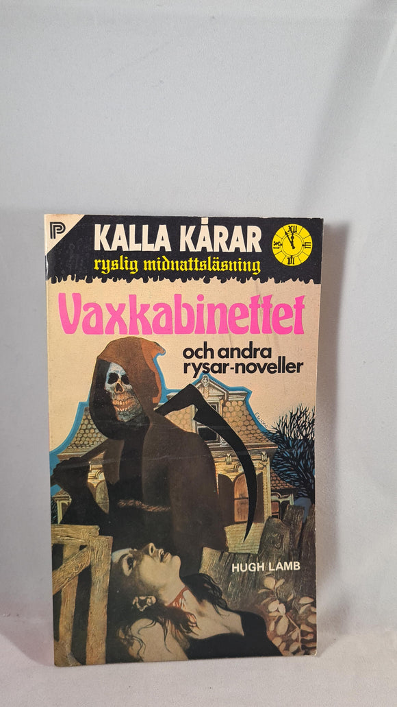 Hugh Lamb -The Wax Cabinet & other thriller short stories, Swedish Edition, 1980 Signed