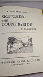 L A Doust - Sketching the Countryside, Warne, 1964