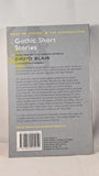 David Blair - Gothic Short Stories, Wordsworth, 2002, Paperbacks