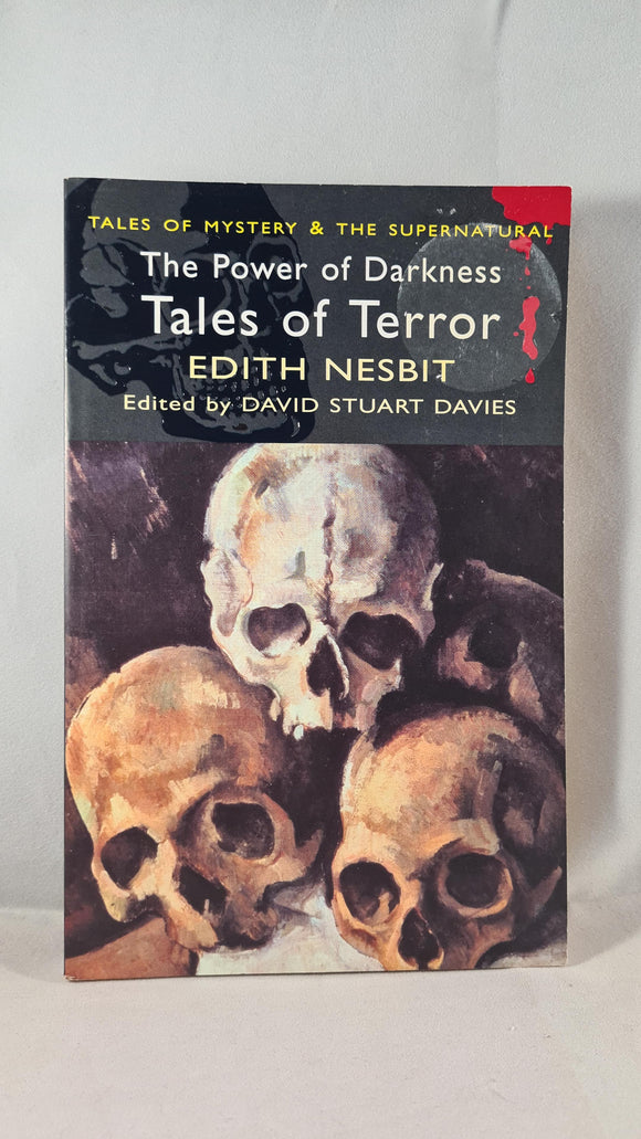 Edith Nesbit - Tales of Terror, Wordsworth Editions, 2006, Paperbacks