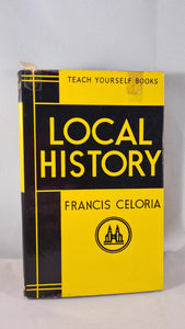 Francis Celoria - Local History, English Universities Press, 1958, Signed
