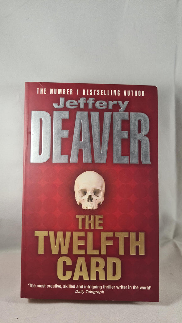 Jeffery Deaver - The Twelfth Card, Hodder, 2006, Inscribed, Signed, Paperbacks