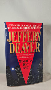 Jeffery Deaver - Manhattan Is My Beat, Bantam, 2000, Inscribed, Signed, Paperbacks