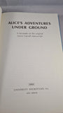 Lewis Carroll manuscript - Alice's Adventures Under Ground, Xerox, 1964, Slip Case