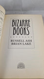 Russell Ash & Brian Lake - Bizarre Books, Pavilion, 1998, Inscribed, Signed