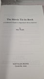Moe Wadle - The Movie Tie-In Book, Nostalgia Books, 1994, Paperbacks