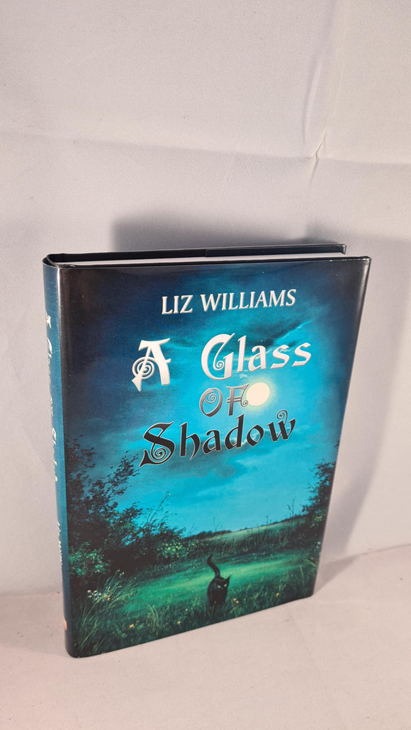 Liz Williams - A Glass of Shadow, Newcon Press, First Special Limited Edition, Signed