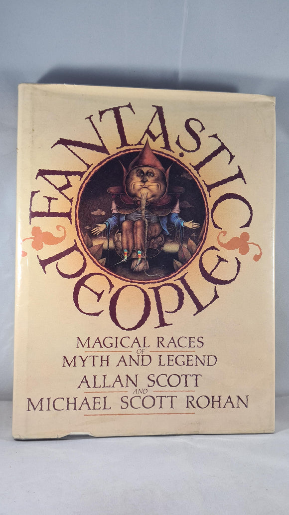Allan Scott & Michael Scott Rohan - Fantastic People, Pierrot, 1980