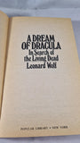 Leonard Wolf - A Dream of Dracula, Popular Library, 1972, Paperbacks