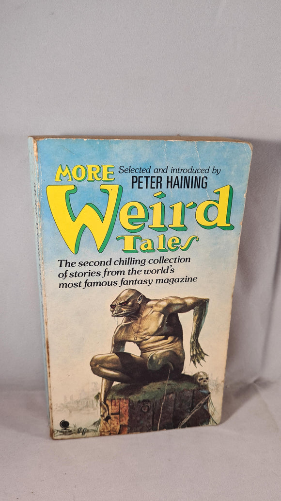 Peter Haining - Weird Tales Volume 2, Sphere Books, 1978, Paperbacks