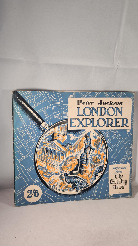 Peter Jackson - London Explorer, The Evening News