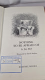 Jan Mark - Nothing To Be Afraid Of, Kestrel Books, 1980