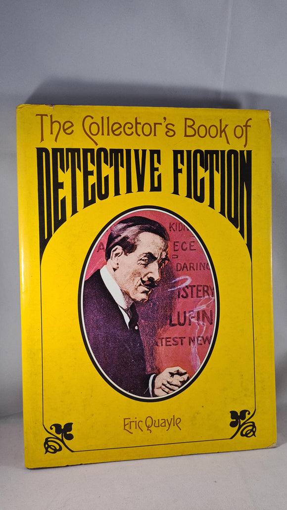 Eric Quayle - The Collector's Book of Detective Fiction, Studio Vista, 1972, First Edition