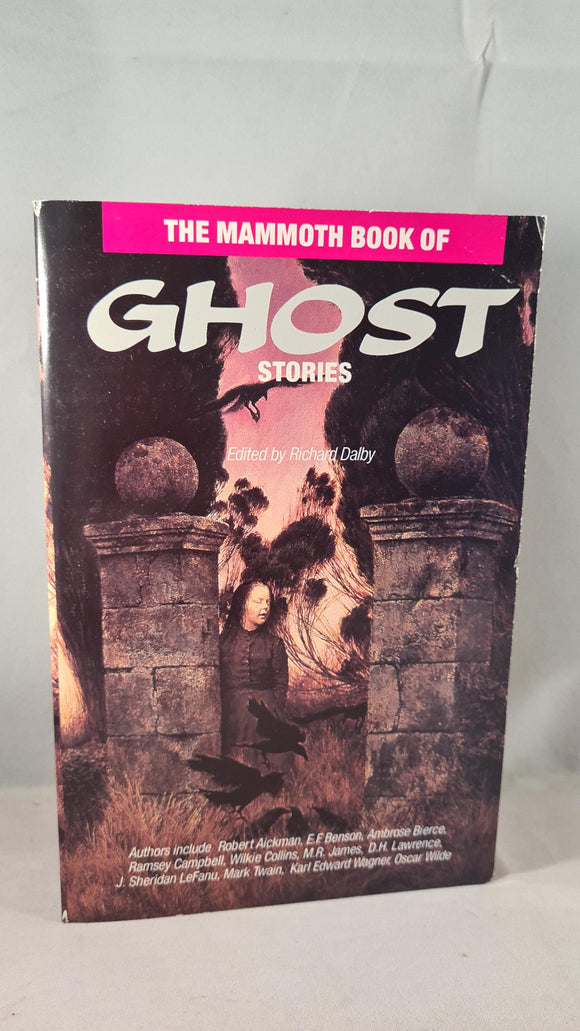 Richard Dalby - Mammoth Book of Ghost Stories, Robinson, 1990, Paperbacks
