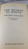Wilkie Collins - The Woman In White, Pan Classics, 1982, Paperbacks