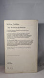 Wilkie Collins - The Woman In White, Pan Classics, 1982, Paperbacks