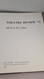 Eric Johns - Theatre Reviews 1973, W H Allen, First Edition