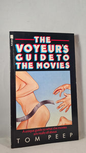 Tom Peep - The Voyeur's Guide to the Movies, Futura, 1985, Paperbacks