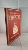 Bernard Miles - The British Theatre, Collins, no date