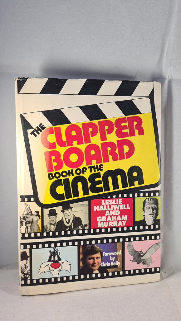 Leslie Halliwell & Graham Murray - Clapperboard Book of the Cinema, Hart-Davis, 1975