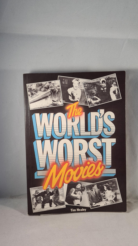 Tim Healey - The World's Worst Movies, Octopus Books, 1986, Paperbacks