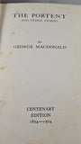 George Macdonald - The Portent & other stories, Centenary Edition 1824-1924