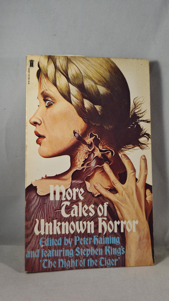 Peter Haining - More Tales of Unknown Horror, New English, 1979, Paperbacks