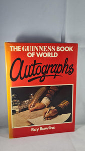 Ray Rawlins - The Guinness Book of World Autographs, 1977, First Edition